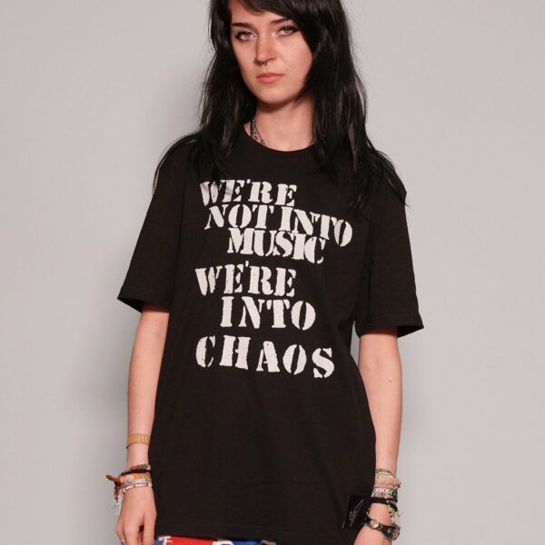 'We're Into Chaos' T-Shirt in Black